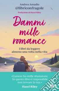 Dammi mille romance