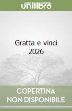 Gratta e vinci 2026 libro