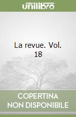La revue. Vol. 18 libro