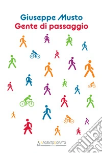 Gente di passaggio