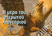Il giorno del Leone Alato. Ediz. greca libro