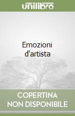 Emozioni d'artista libro