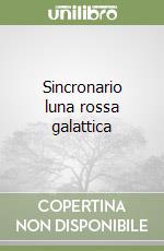 Sincronario luna rossa galattica libro