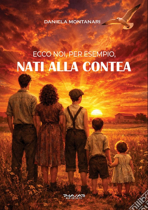 Ecco noi, per esempio, nati alla Contea