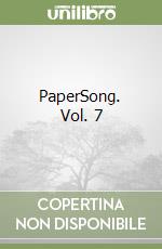 PaperSong. Vol. 7 libro