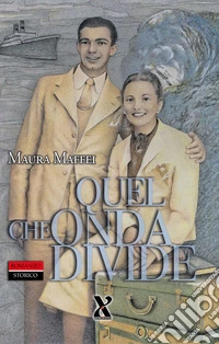 Quel che onda divide libro