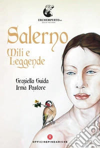 Salerno. Miti e leggende