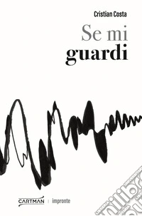 Se mi guardi libro