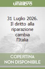 31 Luglio 2026. Il diritto alla riparazione cambia l'Italia