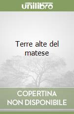 Terre alte del matese libro