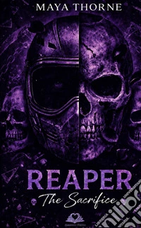 Reaper. The sacrifice. Nuova ediz. libro