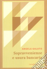 Sopravvenienze e usura bancaria