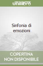 Sinfonia di emozioni libro