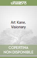 Art Kane. Visionary
