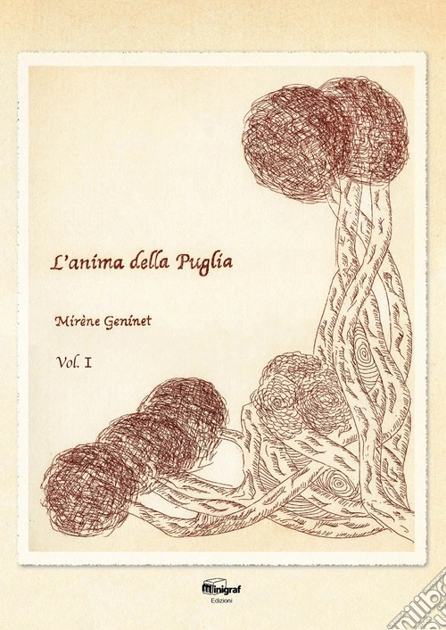 L'anima della Puglia. Vol. 1
