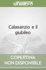 Calasanzio e il giubileo libro