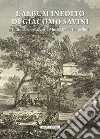 L'album inedito di Giacomo Savini. Pittura di paesaggio al Museo Davia Bargellini. Catalogo della mostra (Bologna, 18 ottobre 2024-23 marzo 2025). Ediz. illustrata libro