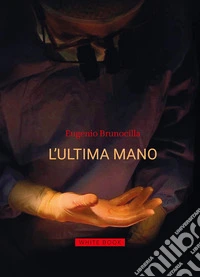 L'ultima mano libro