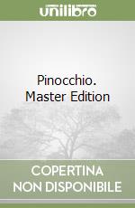 Pinocchio. Master Edition libro