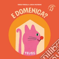 E domenica? Con audiolibro libro