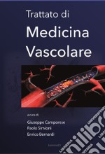 Trattato di medicina vascolare libro