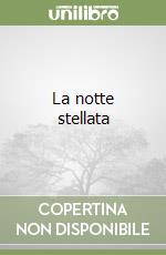 La notte stellata libro