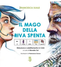 Il mago della riva spenta libro