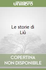 Le storie di Liù