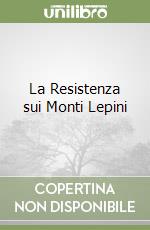 La Resistenza sui Monti Lepini