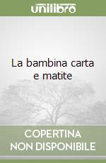 La bambina carta e matite libro