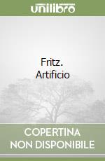 Fritz. Artificio