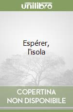 Espérer, l'isola libro