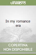 In my romance era libro