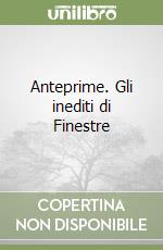 Anteprime. Gli inediti di Finestre libro
