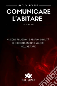 Comunicare l'abitare. 2025 libro