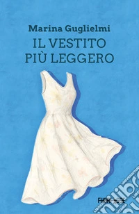 Il vestito più leggero libro