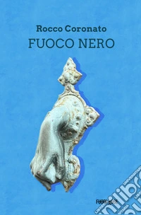 Fuoco nero libro