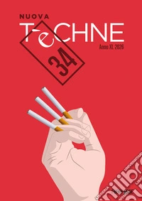 Nuova Tèchne (2026). Vol. 34: Vizi&stravizi libro