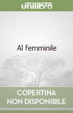 Al femminile libro