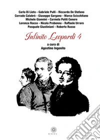 Infinito Leopardi. Vol. 4
