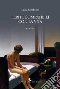 Ferite compatibili con la vita