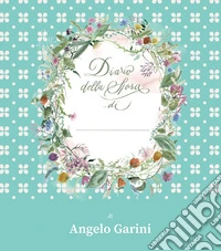 Diario della sposa. Ediz. illustrata libro