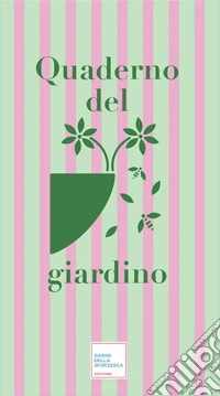 Quaderno del giardino libro