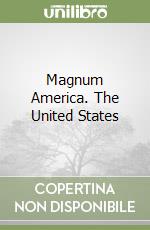 Magnum America. The United States libro