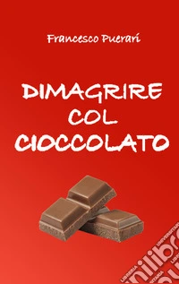 Dimagrire col cioccolato libro