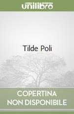 Tilde Poli libro