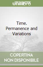 Time. Permanence and Variations libro