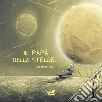 Il papà delle stelle