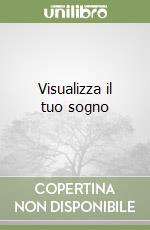 Visualizza il tuo sogno libro