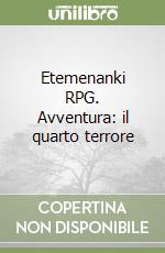 Etemenanki RPG. Avventura: il quarto terrore libro